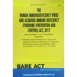 Commercial's The Human Immunodeficiency Virus and Acquired Immune Deficiency Syndrome (Prevention and Control) Act, 2017 Bare Act 2023